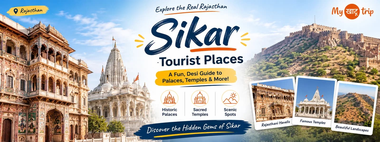 Sikar Tourist Places: A Fun, Desi Guide to Palaces, Temples & More!