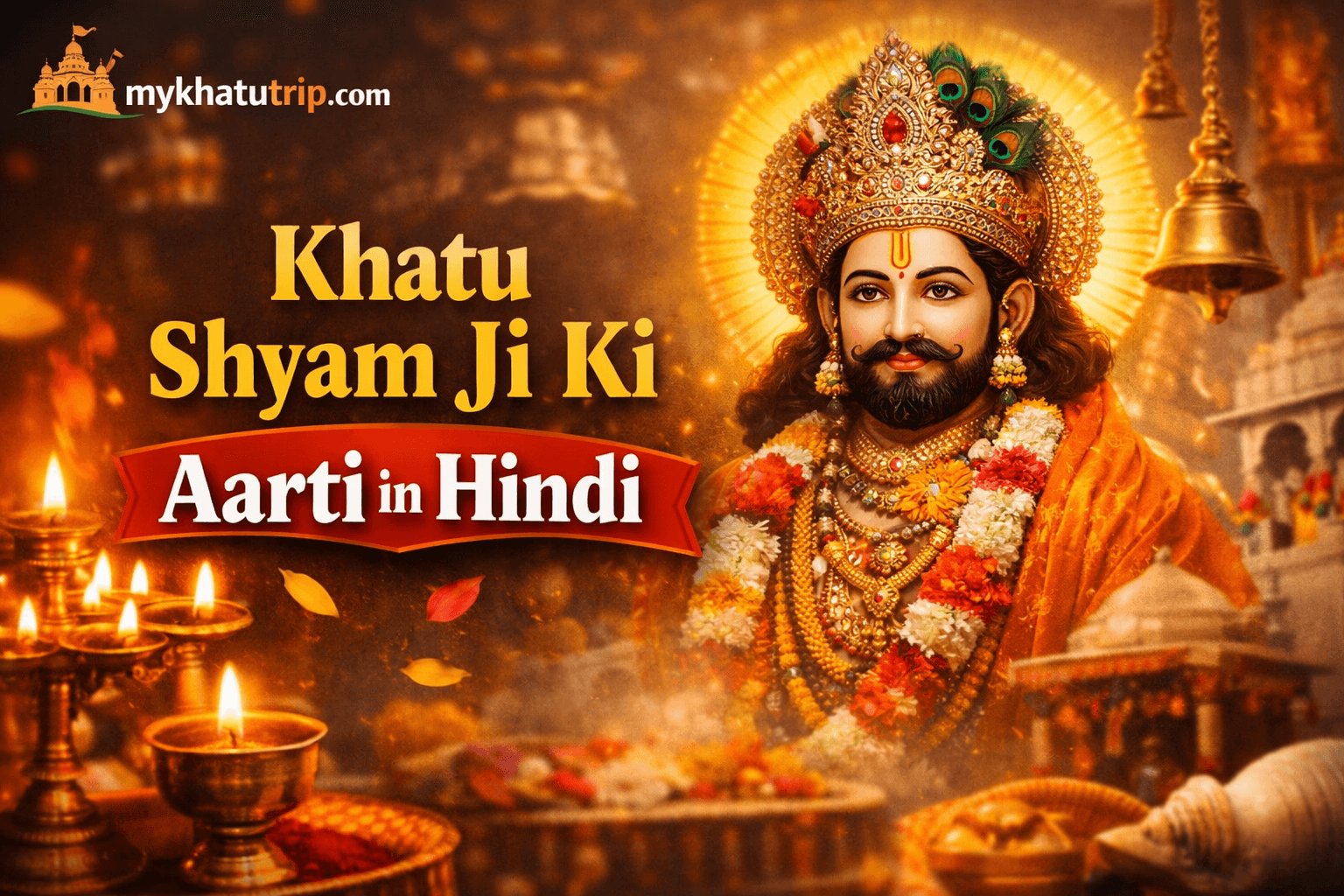 Khatu Shyam Ji Ki Aarti in Hindi